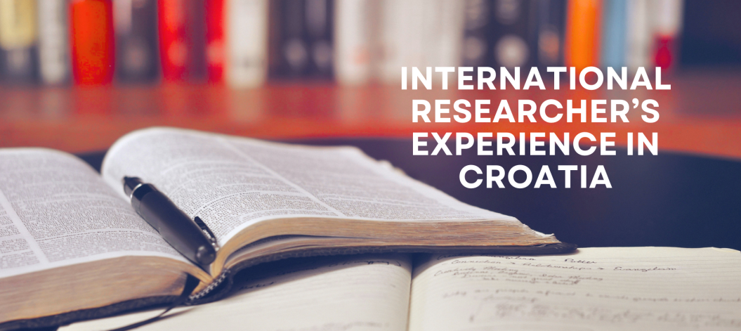 International Researcher Shares his Experience of Living and Conducting Research in Croatia